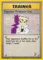 Imposter Professor Oak