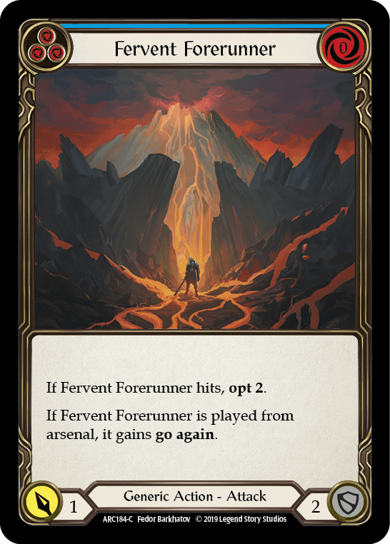 Fervent Forerunner