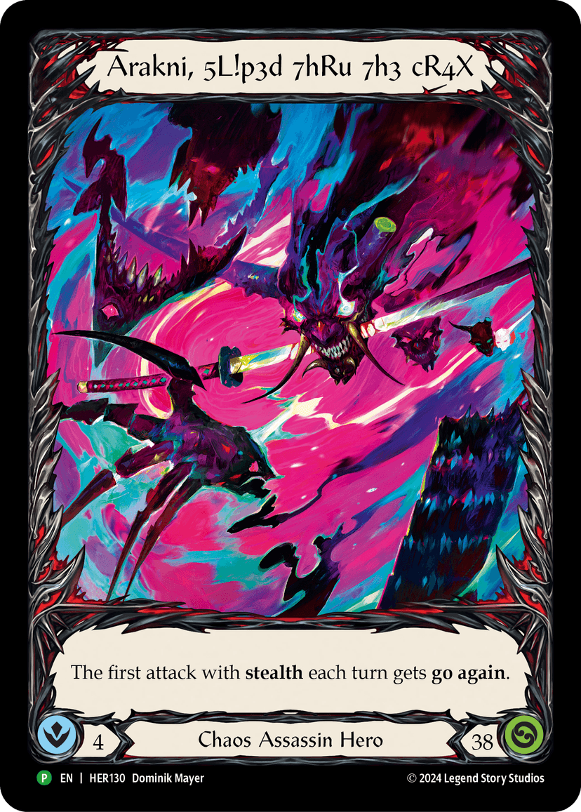 Arakni, 5L!p3d 7hRu 7h3 cR4X