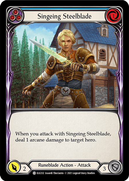 Singeing Steelblade