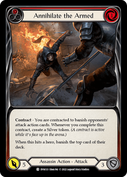 Annihilate the Armed